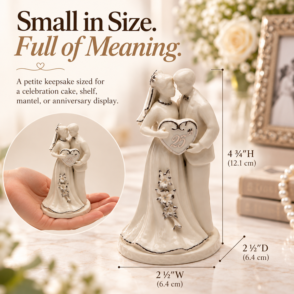An off-white ceramic keepsake figurine of a bride and groom embracing, holding a heart-shaped plaque with '25' on it. The image features dimension lines indicating measurements of 4 3/4 inches in height, 2 1/2 inches in width, and 2 1/2 inches in depth, along with a circular inset showing the figurine being held in a hand to demonstrate its small scale.