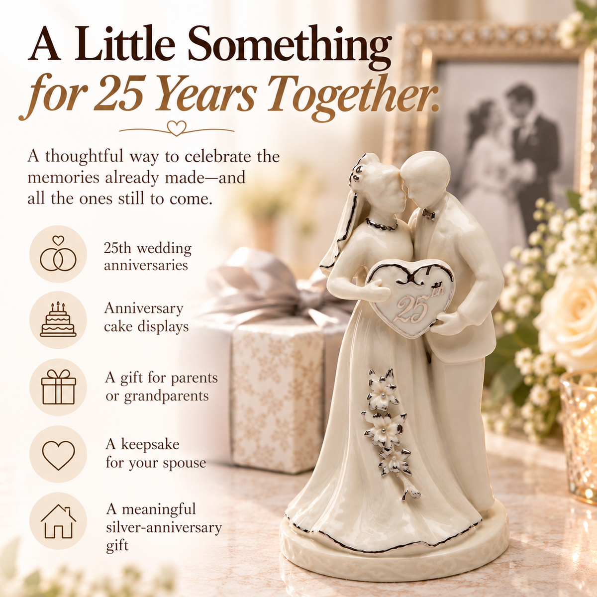 An ivory ceramic wedding anniversary figurine of a kissing couple holding a heart-shaped plaque with '25' on it, displayed on a marble surface with gift boxes and a blurred framed photo in the background. The left side features marketing text and icons for 25th wedding anniversaries, cake displays, gifts for parents/grandparents, a keepsake, and a meaningful gift.